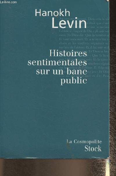 Histoires sentimentales sur un banc public- Nouvelles (Collection 