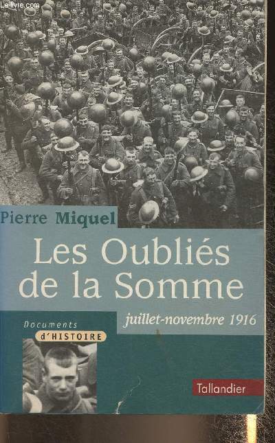 Les oublis de la Somme Juillet-Novembre 1916