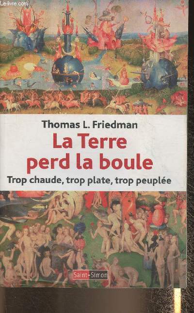 La Terre perd la boule, trop chaude, trop plate, trop peuple