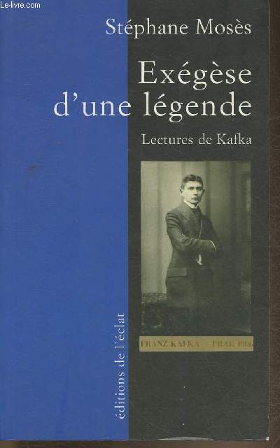 Exgse d'un lgende- Lectures de Kafka