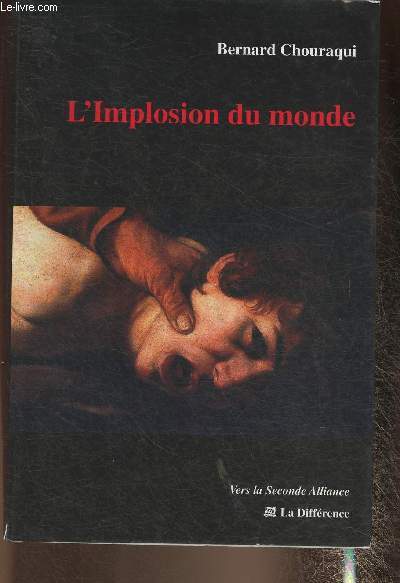 L'implosion du monde