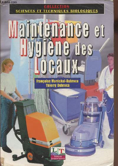 Maintenance et hygiène des locaux - Maréchal-Dubroca Françoise, Dubroca Thier... - Afbeelding 1 van 1