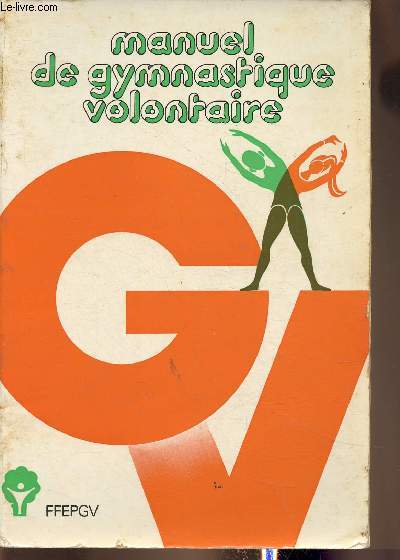 Manuel de gymnastique volontaire