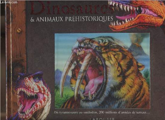 Dinosaures et animaux prhistoriques