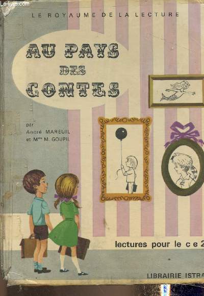 Le royaume de la lecture- Au pays des contes- Cours lmentaire 2e anne