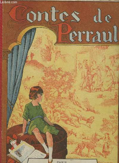 Les contes de Perrault- Album pour les enfants avec de nombreuses illustrations en noir dans le texte et hors-texte en couleurs