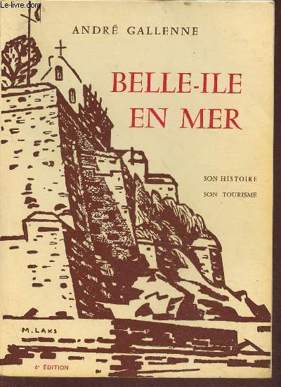 Belle-ile en mer- son histoire, son tourisme