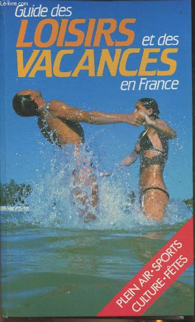 Guides des loisirs et des vacances en France