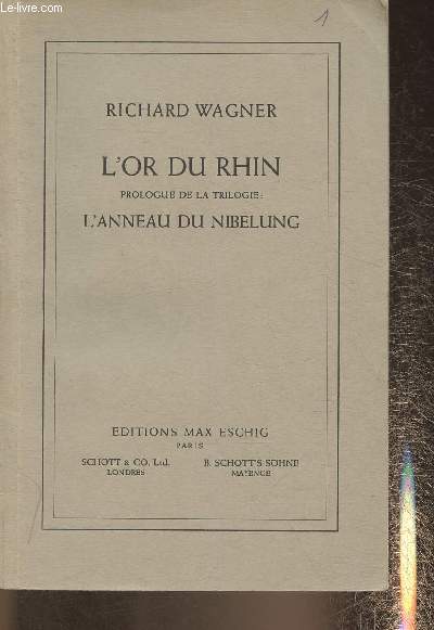 L'or du Rhin- Prologue de la trilogie: L'anneau du Nibelung