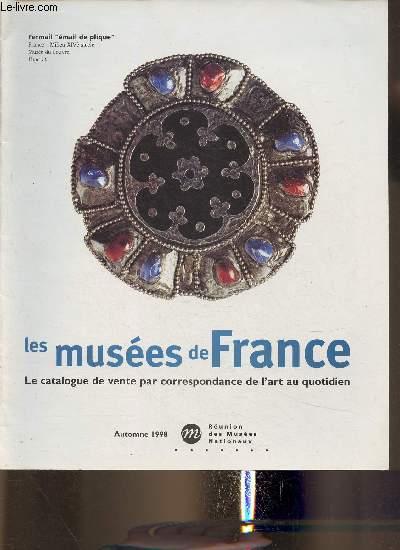 Les muses de France - Catalogue de vente par correspondance- Automne 1998