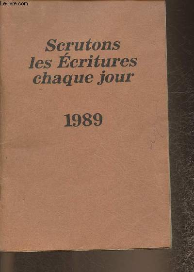Scrutons les Ecritures chaque jour 1989
