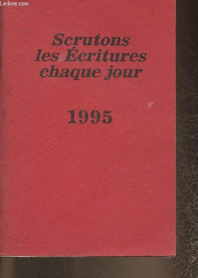 Scrutons les Ecritures chaque jour 1995