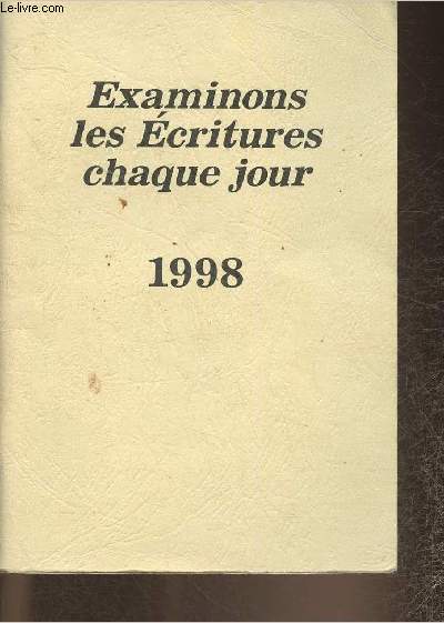 Scrutons les Ecritures chaque jour 1998