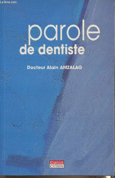 Parole de dentiste (Collection 