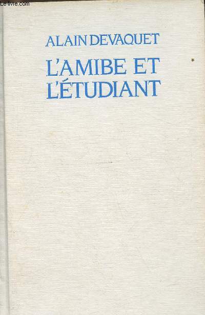 L'amibe et l'tudiant- universit et recherche: l'tat d'urgence