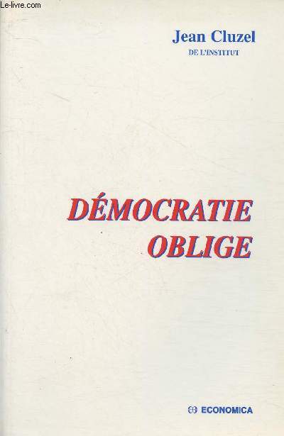 Dmocratie oblige (1940-1998)