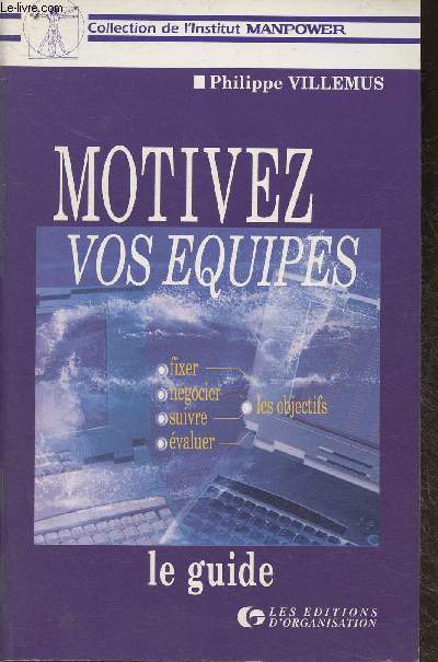 Motivez vos quipes- Le guide