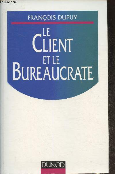 Le client et le bureaucrate