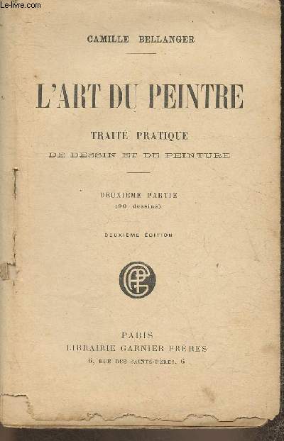 L'art du peintre- Trait pratique de dessin et de peinture 2me partie