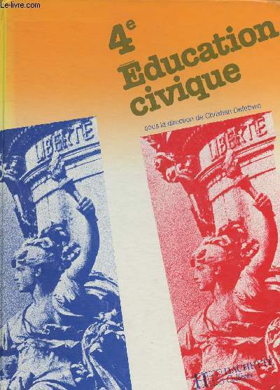 Education civique 4e+ Education civique travaux partiques (2 volumes)