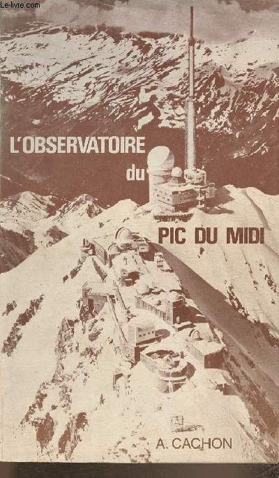 L'observatoire du Pic du Midi