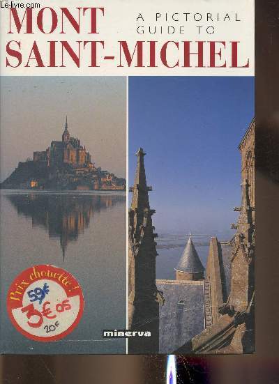 A pictorial guide to Mont Saint-Michel