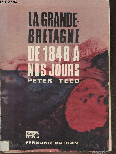 La grande-bretagne de 1848  nos jours