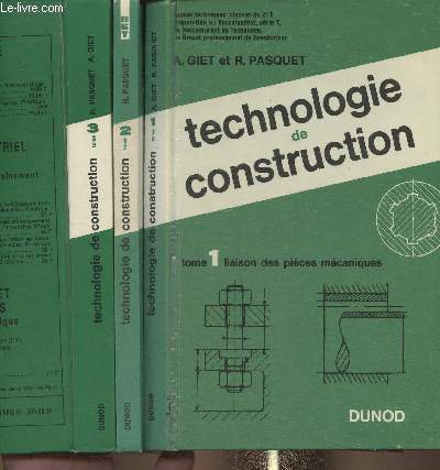 Technologie de construction Tomes I, II et III (3 volumes)- Lyces techniques, classes de 2e , Prparation au Bac, srie T, au bac de Technicien, au brevet professionnel de Dessinateur