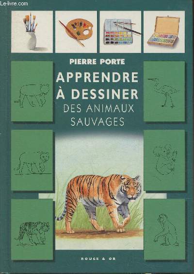 Apprendre  dessiner des animaux sauvages