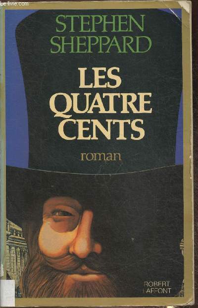 Les quatre cents- roman