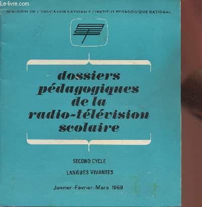 Dossiers pdagogiques de la radio-tlvision scolaire- Second cylcle, langues vivantes, Janvier-Fvrier 1969