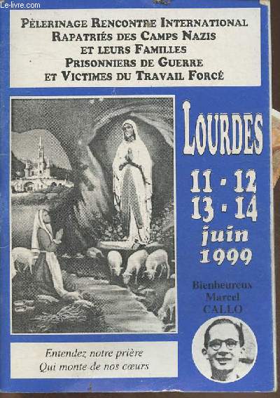 Lourdes 11-12-13-14 Juin 1999