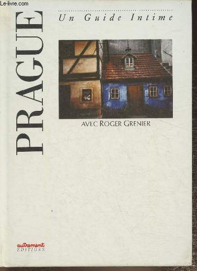 Prague, Un guide intime