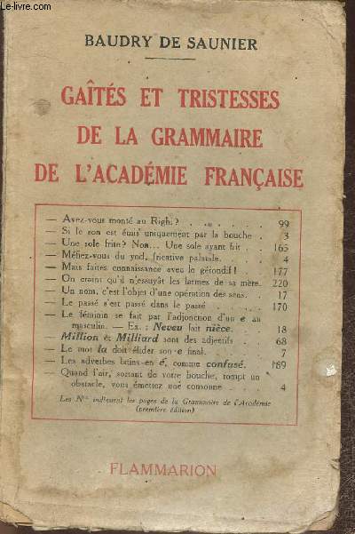 Gaits et tristesse de la grammaire de l'Acadmie franaise