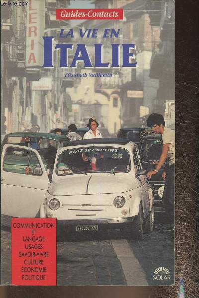 La vie en Italie