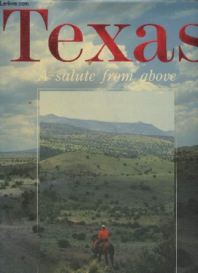 Texas, a salute from above