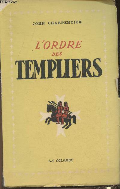 L'ordre des Templiers