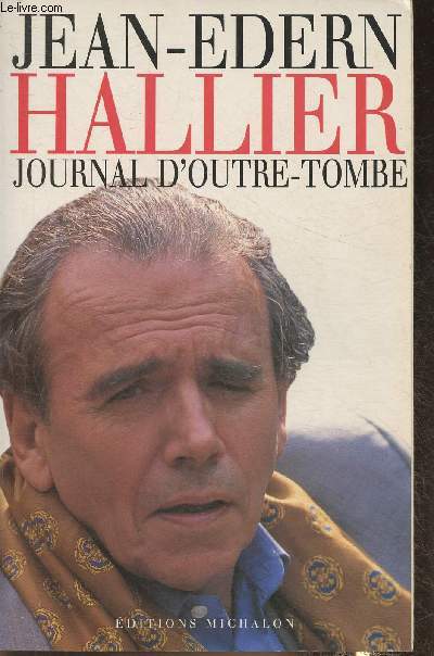 Journal d'outre-tombe- journal intime 1992-1997