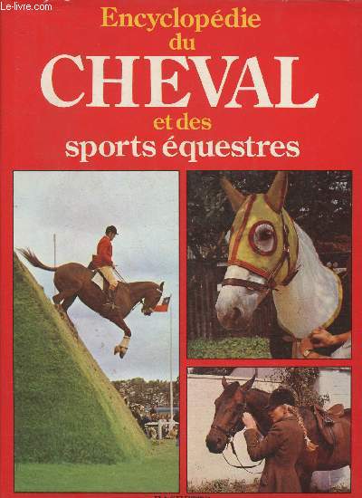 Encyclopdie du cheval et des sports questres