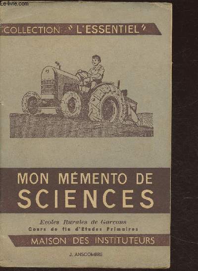 Mon mmento de sciences- Ecoles rurales de garons, Cours de fin d'tudes primaires