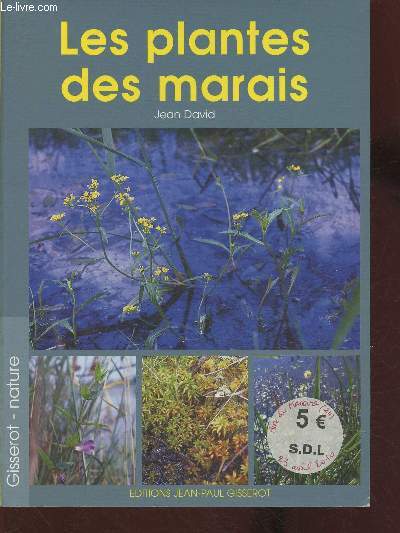 Les plantes des marais et des eaux douces