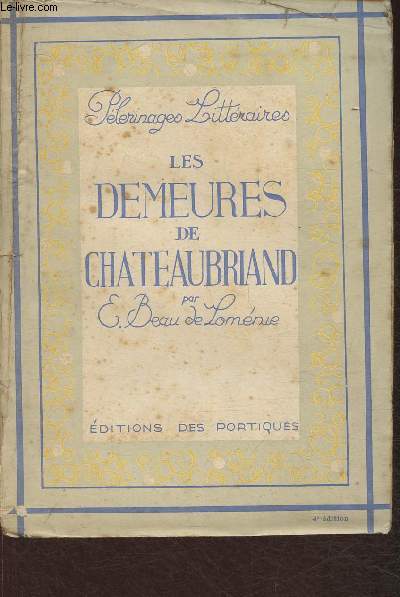Les demeures de Chateaubriand
