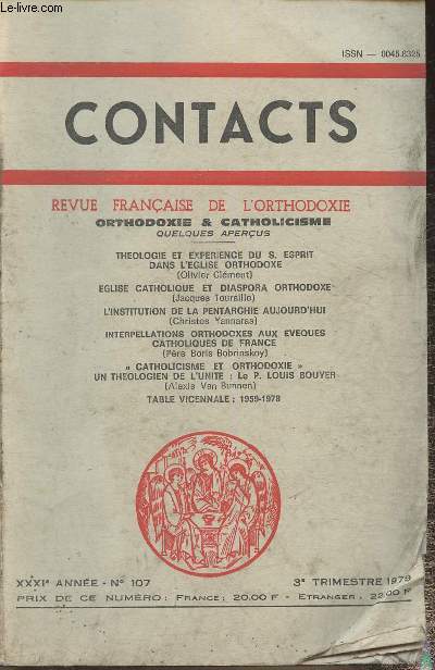 Contacts- Revue franaise de l'Orthodoxie n107 - XXXIe anne- 3e trimestre 1979
