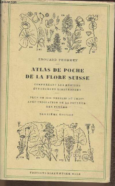 Atlas de poche de la flore Suisse comprenant les rgions trangres limitrophes