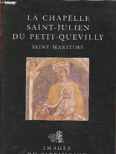 La chapelle Saint-Julien du Petit-Quevilly, Seine-Maritime- Images du patrimoine n96