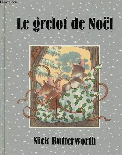 Le grelot de Nol