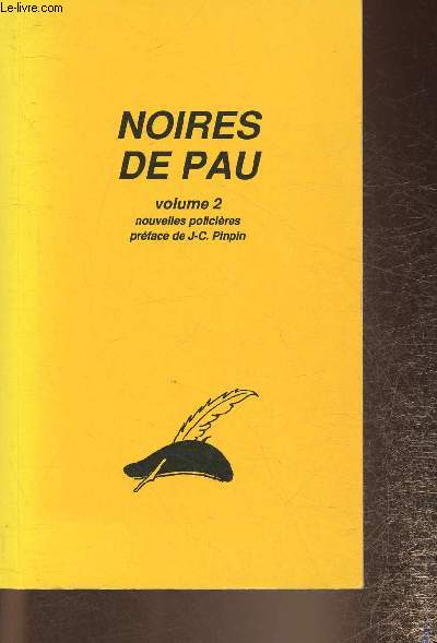 Noires de Pau. Nouvelles policires (collection Le Bret)