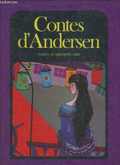 Contes d'Andersen (La petite sirne, La princesse sur un pois, La bergre et le ramoneur, coll. Le jardin des rves)