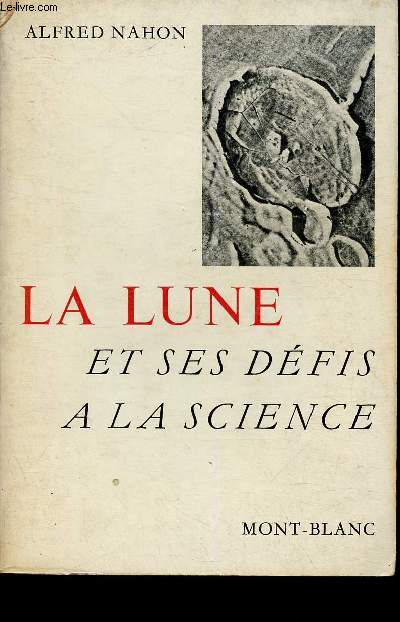 La Lune et ses dfis  la science