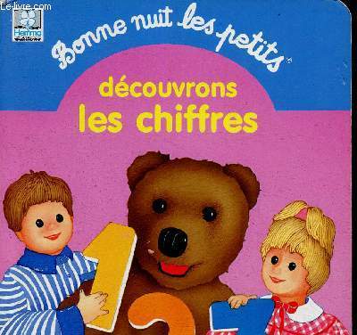 Bonne nuit les petits. Dcouvrons les chiffres (n5)